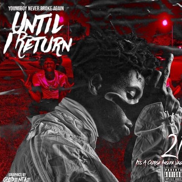 NBA YoungBoy – Until I Return (Album)