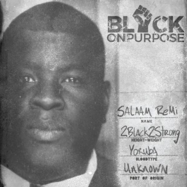 Salaam Remi – Black On Purpose (Album)