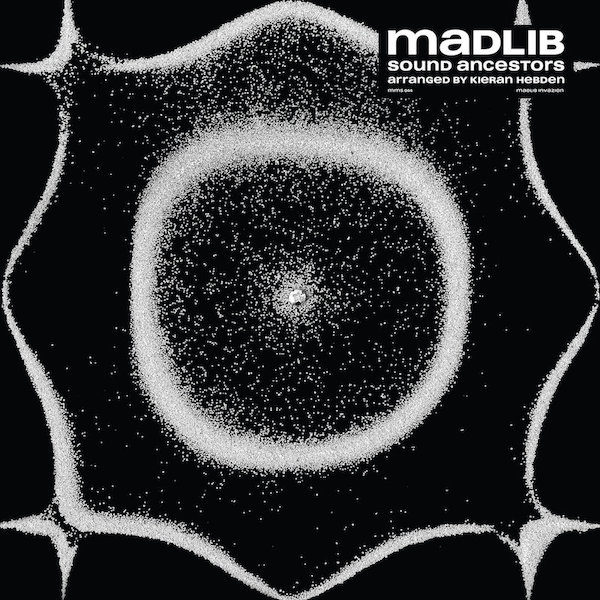 Madlib & Four Tet – Sound Ancestors (Album)