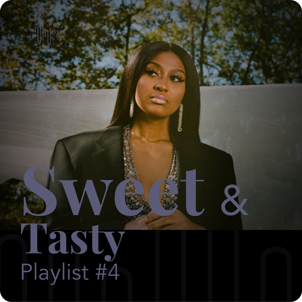 Playlist Sweet & Tasty #4