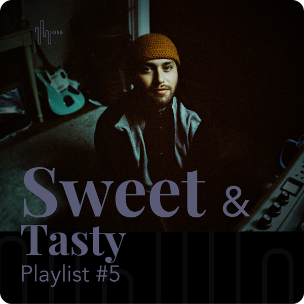 Playlist Sweet & Tasty #5