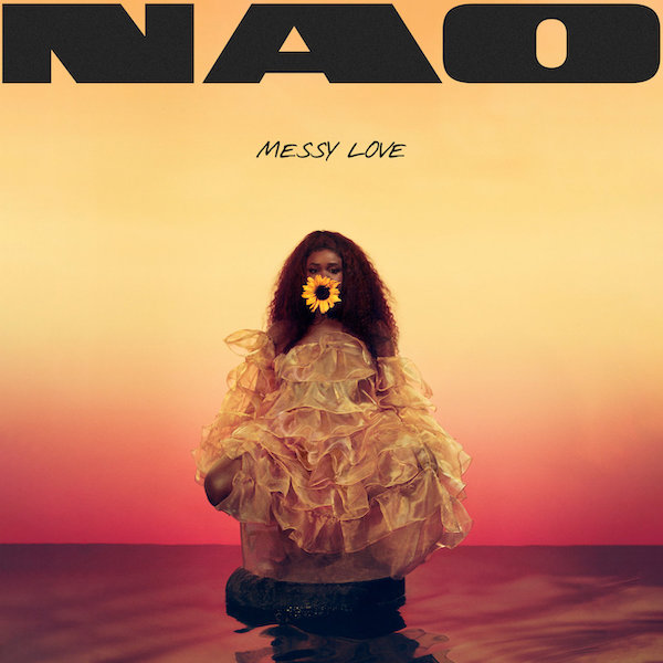 Nao – Messy Love