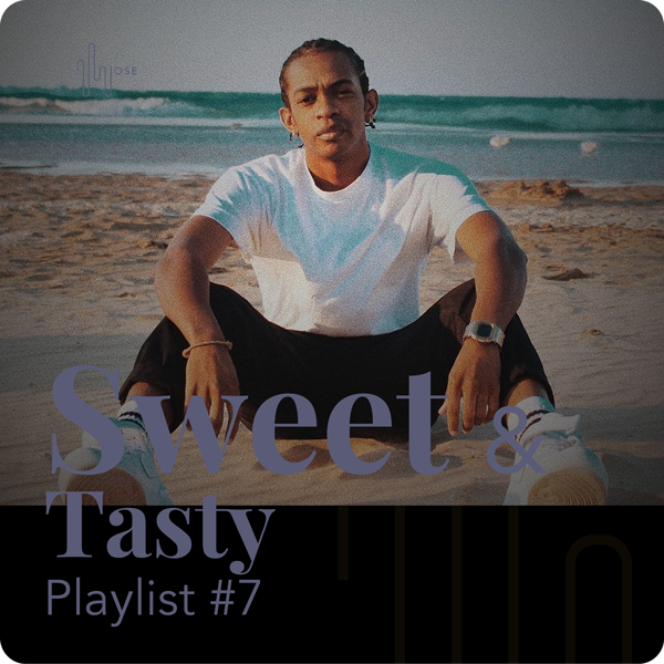 Playlist Sweet & Tasty #7