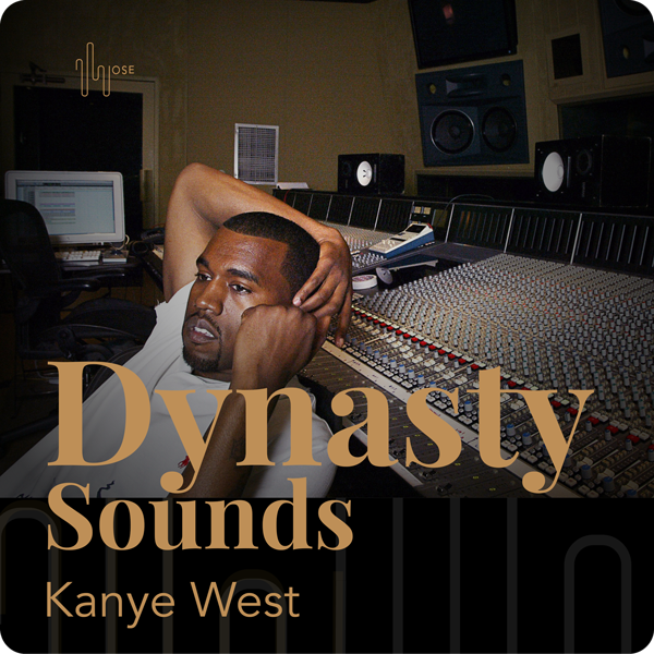 Dynasty Sounds #5 – Kanye West