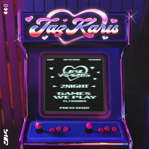 Jaz Karis – 2NIGHT / Games We Play