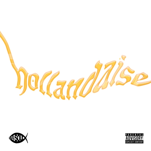 Ab-Soul – Hollandaise