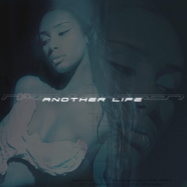 Naomi Sharon – Another Life / Celestial