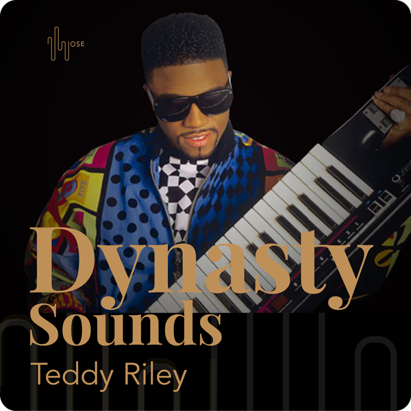 Dynasty Sounds #11 – Teddy Riley