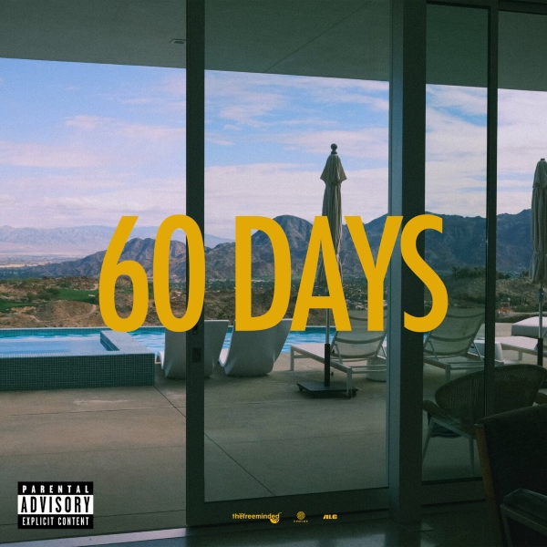 Larry June & The Alchemist – 60 Days