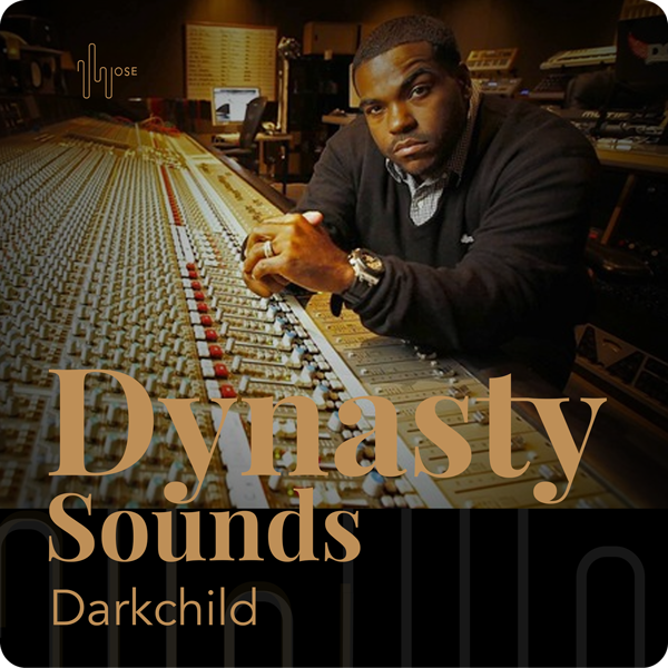 Dynasty Sounds #12 – Darkchild