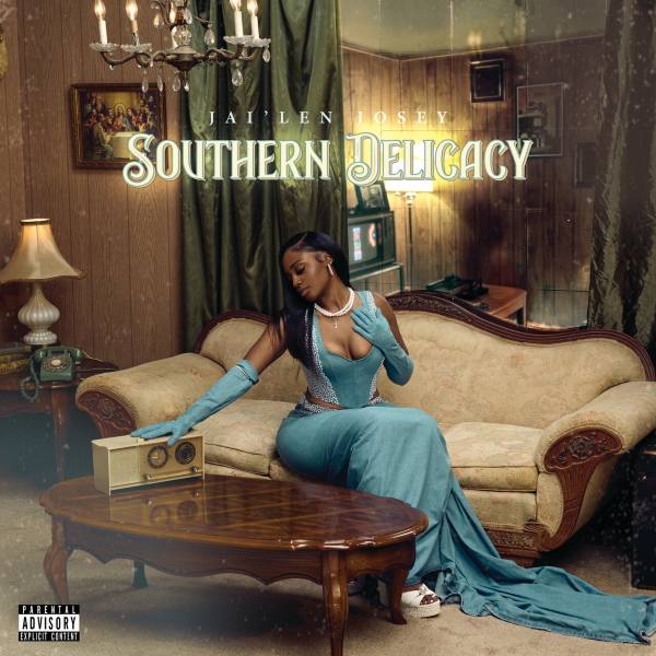 Jai’Len Josey – Southern Delicacy (EP)