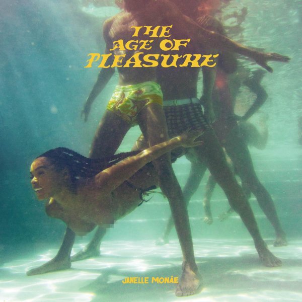 Janelle Monae – The Age Of Pleasure (Album)