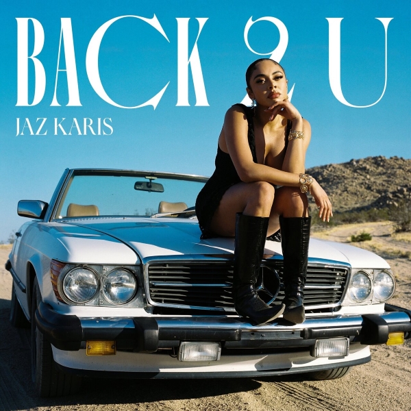 Jaz Karis – Back 2 U