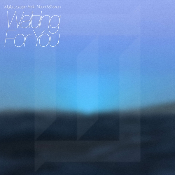 Majid Jordan – Waiting For You (ft. Naomi Sharon)
